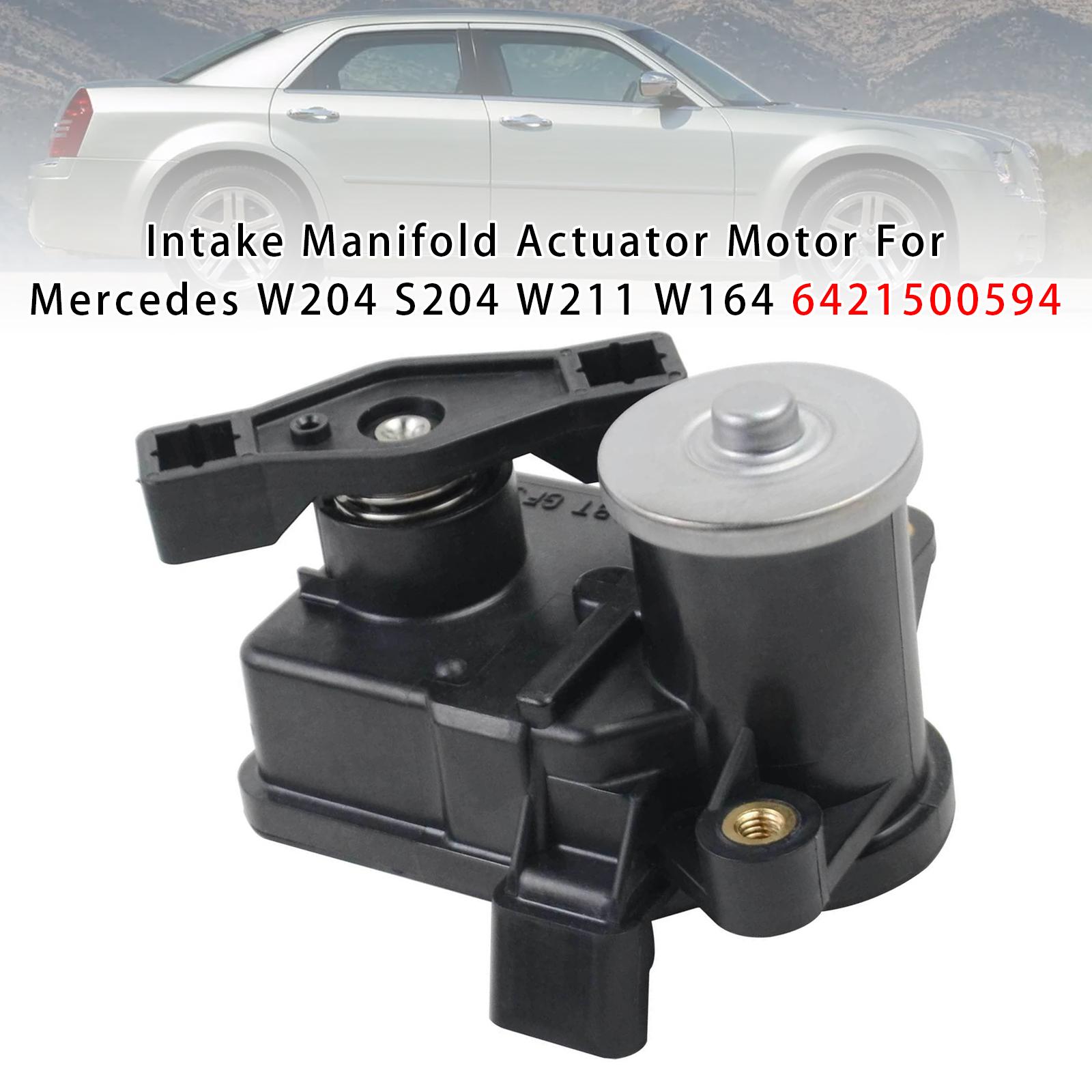 Intake Manifold Actuator Motor For Mercedes W204 S204 W211 W164 6421500594