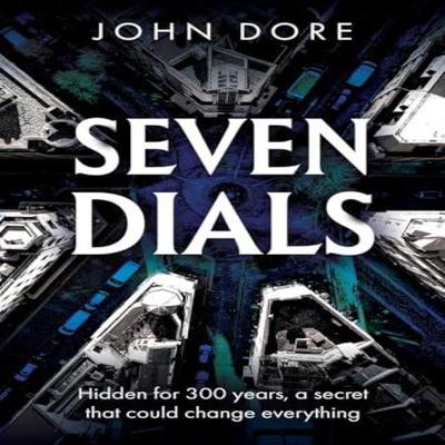 Seven Dials by John Dore Paperback Book 9781836284925