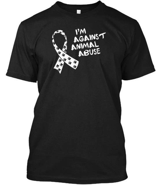 Im Against Animal Abuse - TTshirt Made in the USA Size S to 5XL 3XL