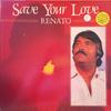LP Record RENATO PAGLIARI  Save Your Love LEG9 Lifestyle Recor 1982 UK Pop Used