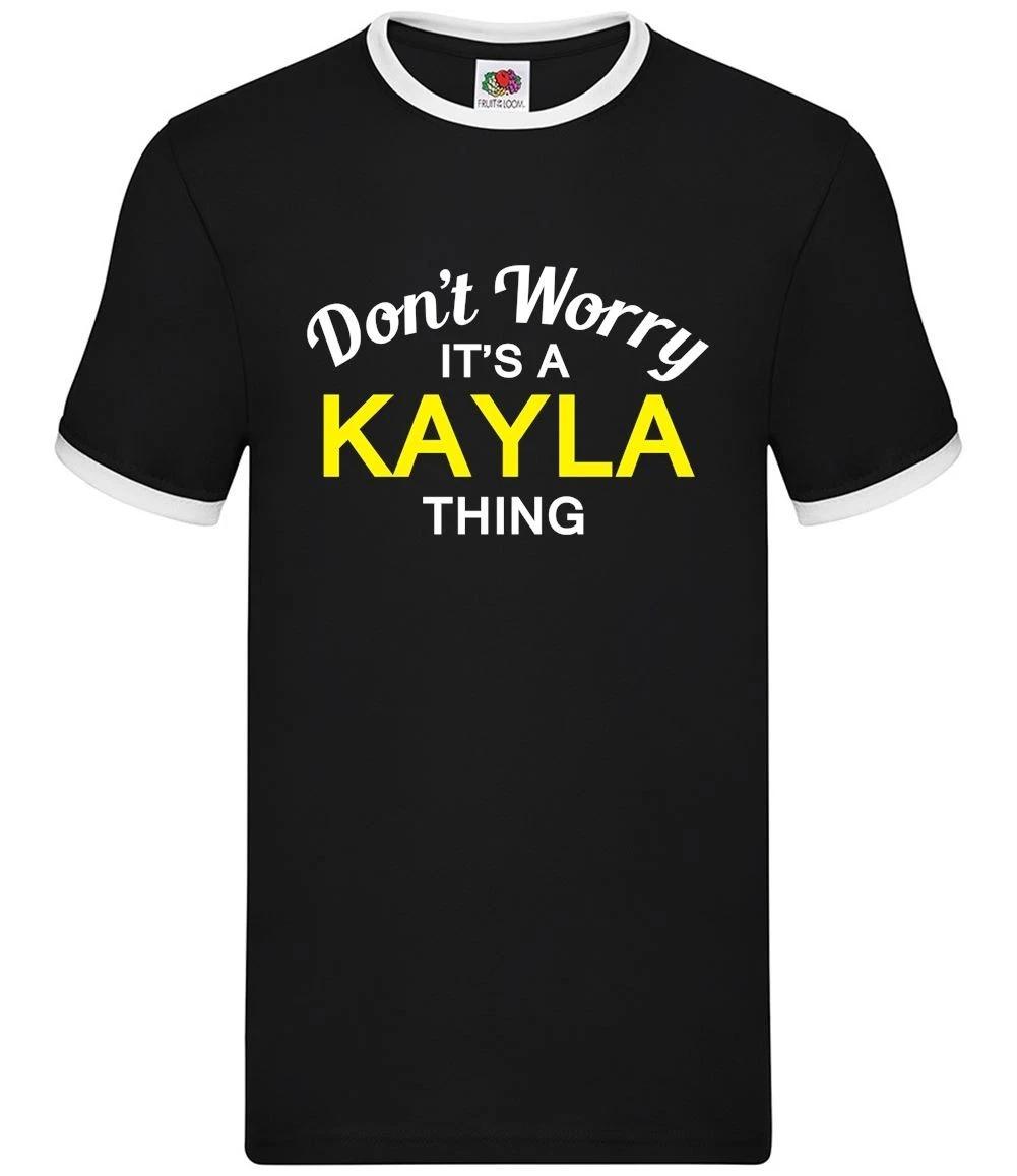 Don t Worry It s a KAYLA Thing - Mens Ringer - Surname Custom Name Family XXXXL