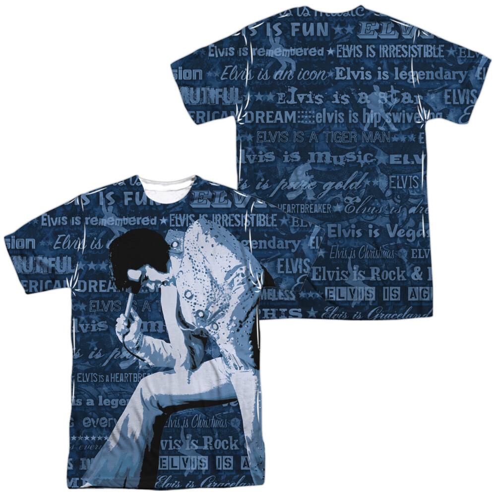 Elvis Is Everything Dye Sublimation T-Shirt XXXL