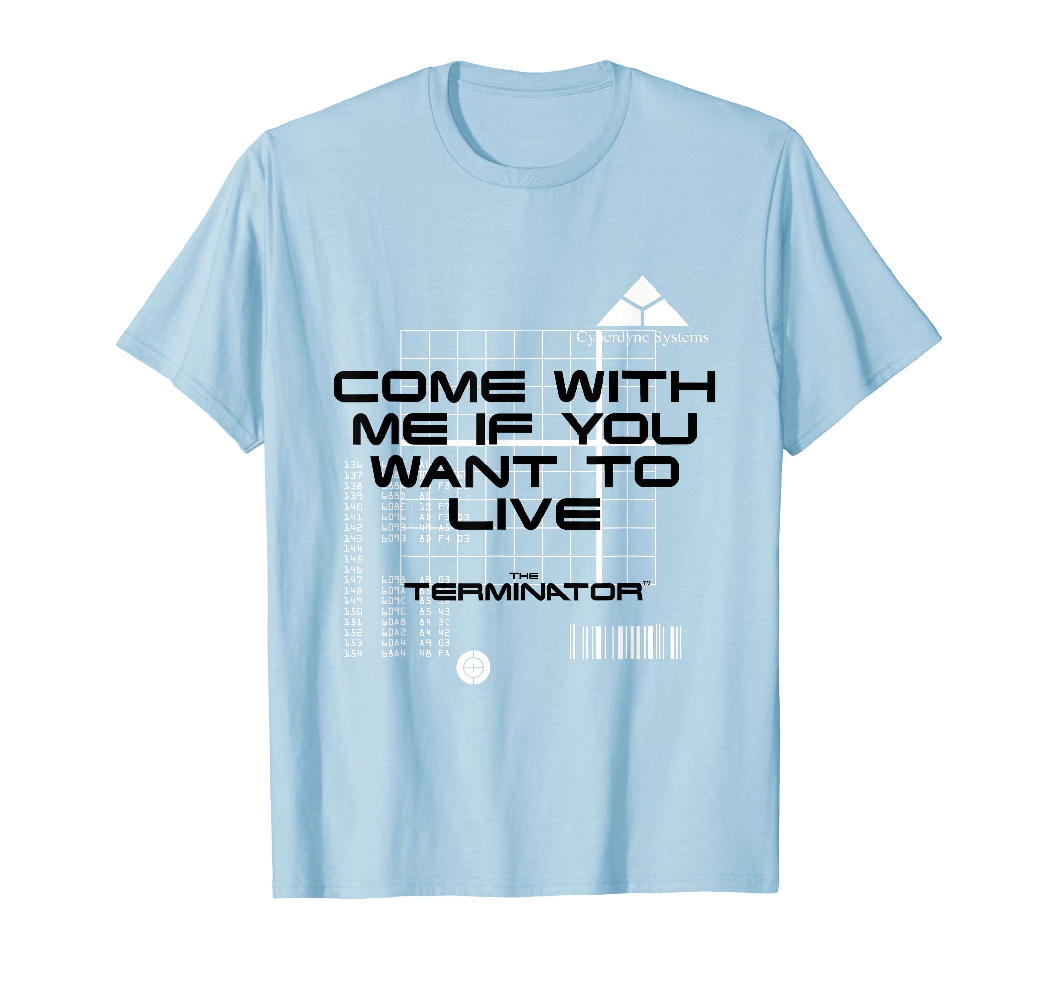 If you want to live like a Terminator, come with me (T-shirt)