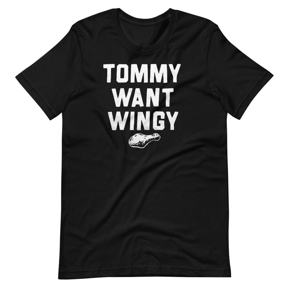 TOMMY WANT WINGY Chris Farley Tommy Boy Short-Sleeve Tee Shirt T-Shirt Unisex T-Shirt L