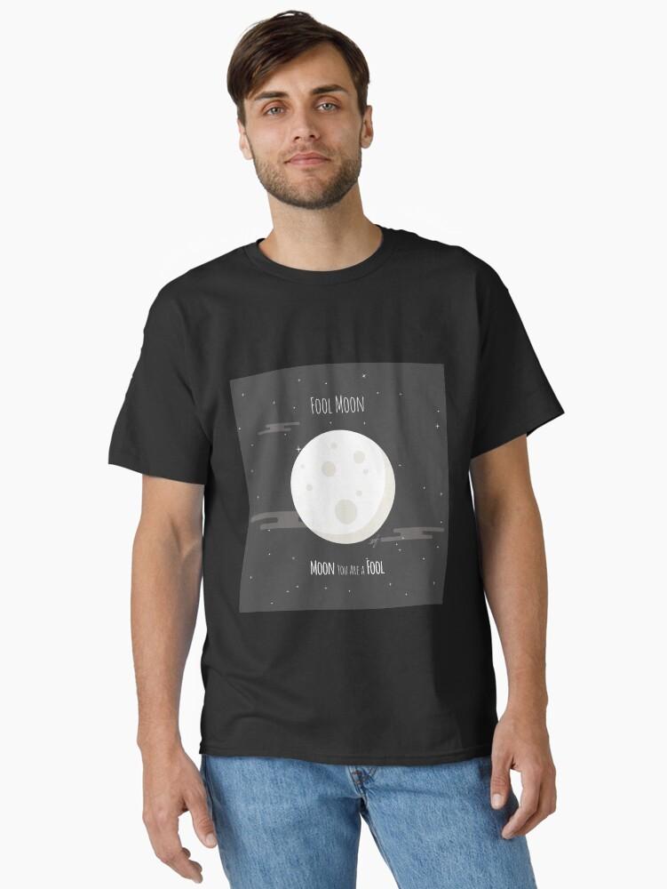Fool Night Fool Moon Classic Unisex T-Shirt