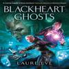 Blackheart Ghosts by Laure Eve Paperback Book 9781529411812