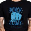Boxing Tshirt Gym Punch Today In The Face Funny Motivational Graphic Tee Fitness