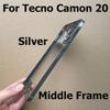 Střední rámeček pro Tecno Camon 20 Přední zadní rámeček Pouzdro Přední rámeček Obrazovky Podpora LCD