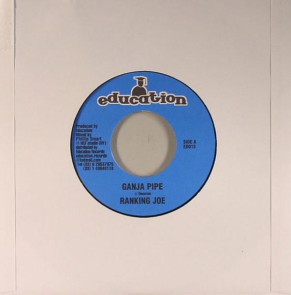 

7inch Record RANKING JOE / THE ROOTS RADICS & SK - Ganja Pipe / Heavenless Riddim ED015 2005 France Reggae, Ska & Dub Used
