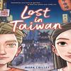 Lost In Taiwan A Graphic Novel by Mark Crilley Paperback Book 9781368040990