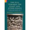 The Pull Towards the Coast and Other essays: The Indian Ocean History and the Subcontinent Before 1500 CE