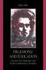 Kniha Hegemony and Education : Gramsci, Post-Marxism, and Radical Democracy Revisited