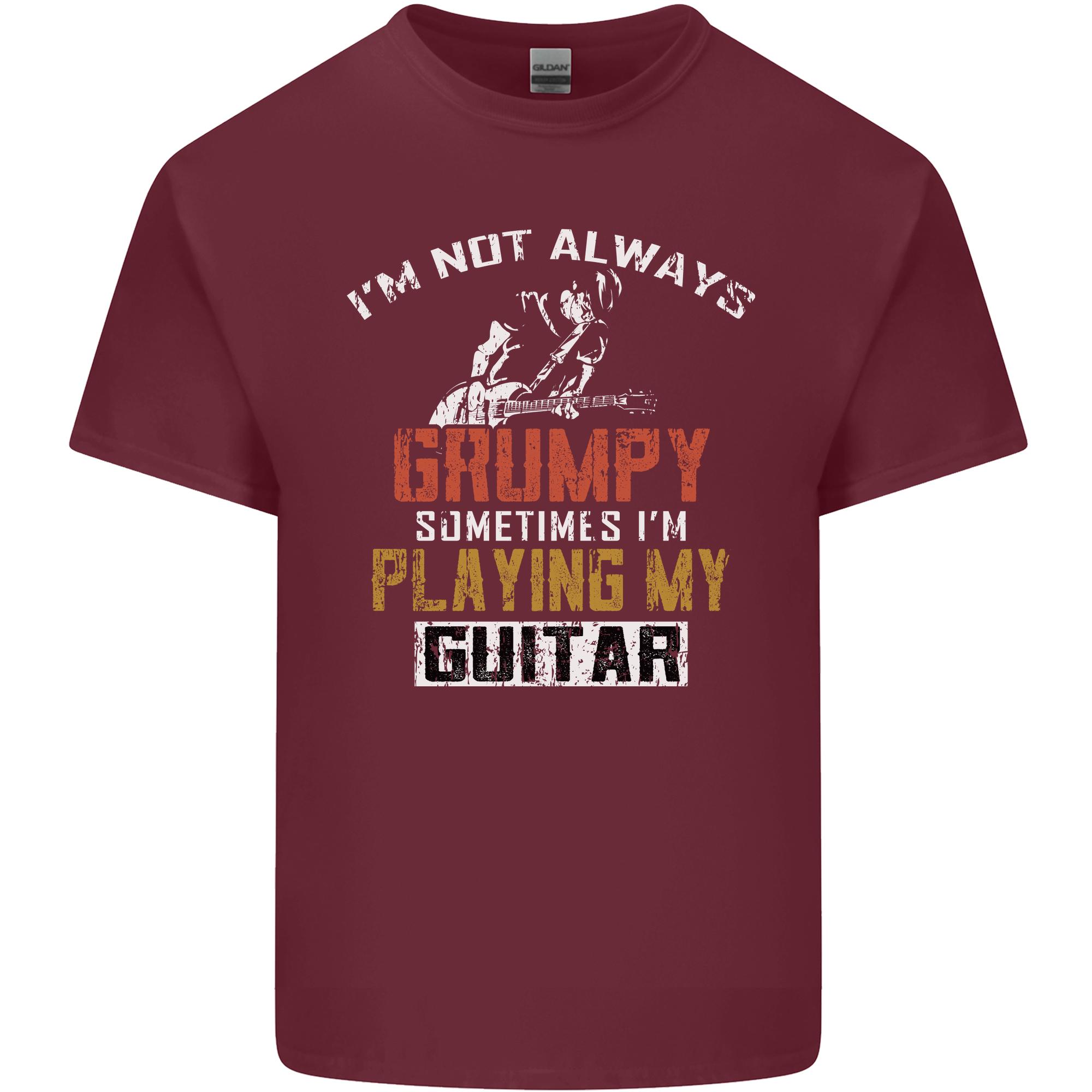 Im Not Always Grumpy Guitar Funny Guitarist Unisexs Light Cotton TShirt S