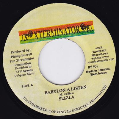 7inch Record SIZZLA - Babylon A Listen None XTerminator 2001 Jamaica Reggae, Ska & Dub Used