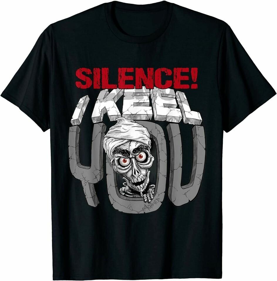 SALE Jeff Dunham Silence! I Keel You Mineral Achmed Funny Gift Black T-Shirt Unisex T-Shirt L