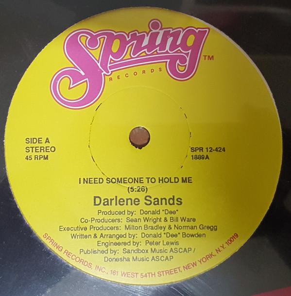 

12inch Record DARLENE SANDS I Need Someone To Hold Me SPR12424 Spring Records US Dance Electronica Used