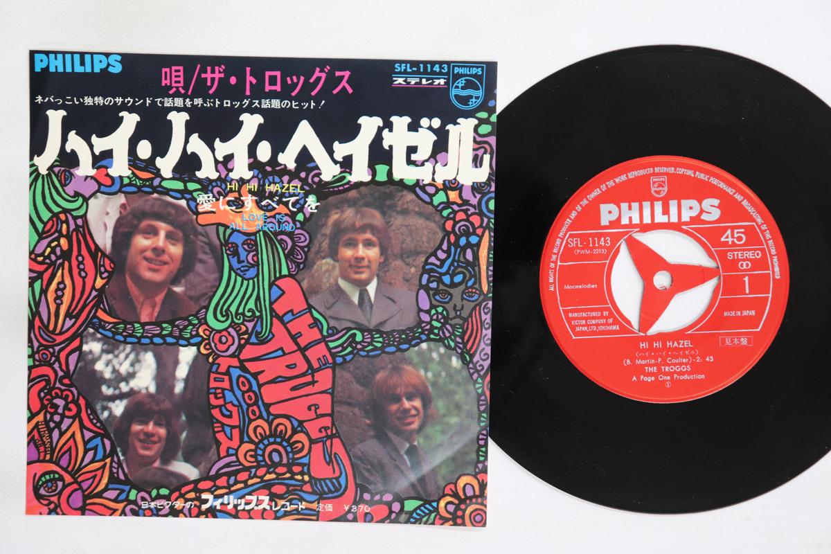 

7-дюймовая пластинка TROGGS Hi Hi Hazel Love Is All Around SFL1143 PHILIPS 1967 Япония Рок Б/у