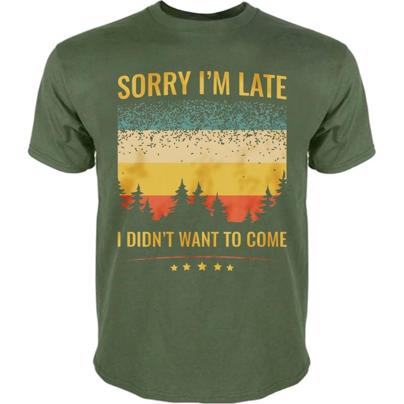Herren T-Shirt Mode T-Shirt Mode Sommer Jungen T-Shirt Sorry Ich Bin Spät Ich Wollte Nicht Kommen Kurzarm Sport Rundhals Oberteile