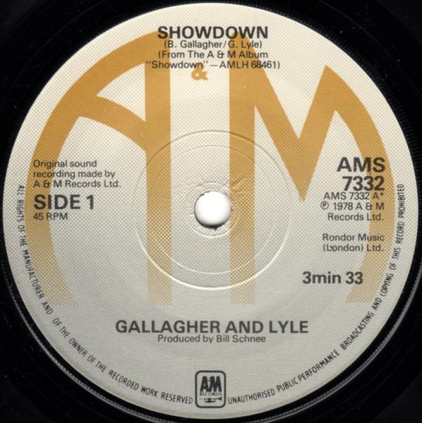 

7inch Record GALLAGHER & LYLE - Showdown AMS7332 A&M Records 1978 UK Pop Used