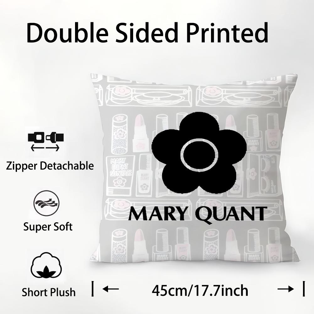 Fashion M-Mary-Q-Quant Pillow Case Plush Fabric Soft Double Sided Print Sofa Cushion Cover Throw Pillow Covers