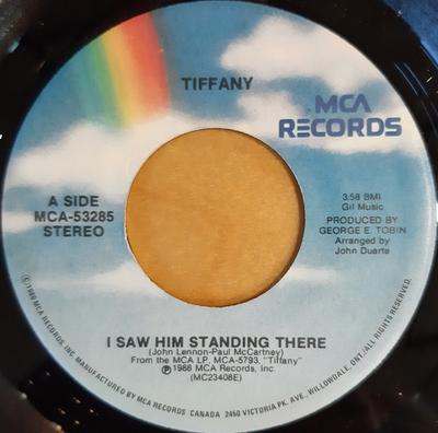 Disque 7 pouces TIFFANY - I Saw Him Standing There MCA53285 MCA Records 1988 Canada Danse & Electronica Occasion