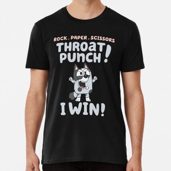 Throat Punch I Win Premium T-Shirt S To 5XL Made In the AU/USA T-Shirt