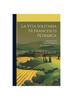 Libro La Vita Solitaria Di Francesco Petrarca : Volgarizzamento Inedito Del Secolo Xv, Trattoda Un Codice Dell'ambrosiana, Issue 171