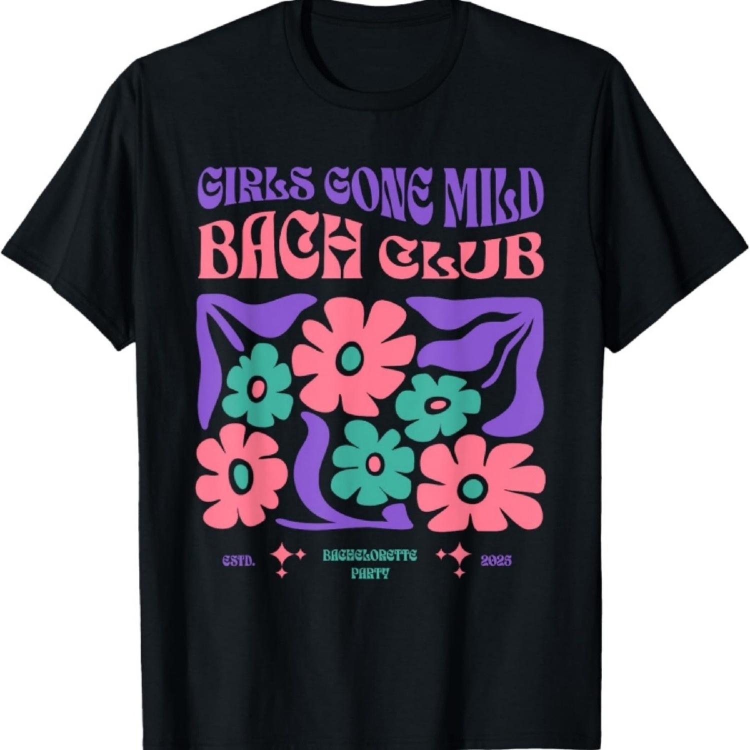 

Girls gone mild bachelorette spa slumber bachelorette party T-Shirt10 XXXXXL чёрный