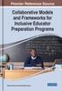The Collaborative Models and Frameworks for Inclusive Educator Preparation Programs Book