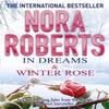 In Dreams Amp Winter Rose by Nora Roberts Paperback Book 9780749958527