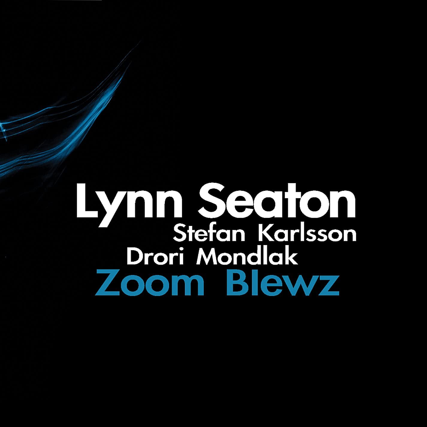 

CD LYNN SEATON; LYNN SEATON TRIO - Zoom Blewz ARCD8021 Non Japan Music Others Used