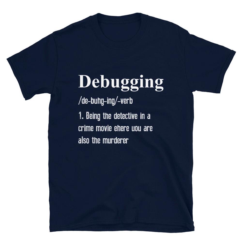 Defenition Of Debugging Programmer Programming Coding Geek T-Shirt XL