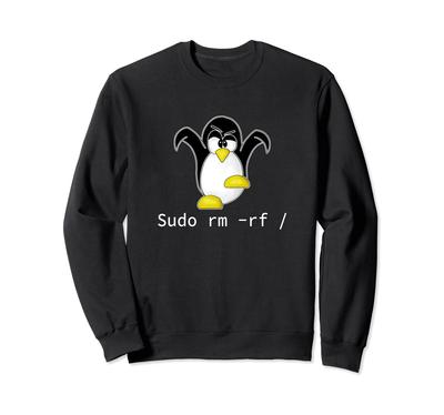 Tux Linux Penguin Sudo Rm Rf Computer Freak Hacker Trainer