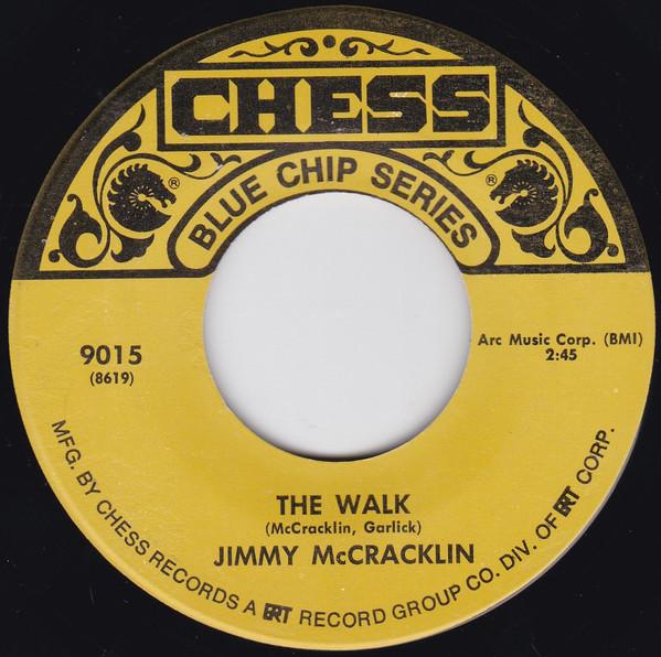 

7inch Record JIMMY MCCRACKLIN Walk Im To Blame 9015 CHESS 1972 US SoulFunk Used