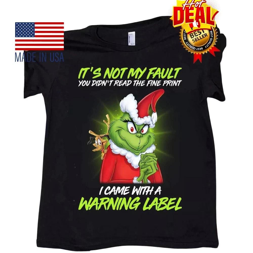 HOT Grinch It s Not My Fault Present Christmas Shirt Holiday Humor Inspired Tee M