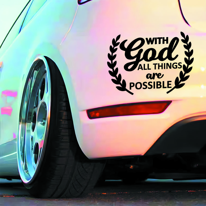 "With God All Things Are Possible"Stickersfor A Unique And Personalized Lookhigh Quality Sticker For Cars Trucks Motorcycles !