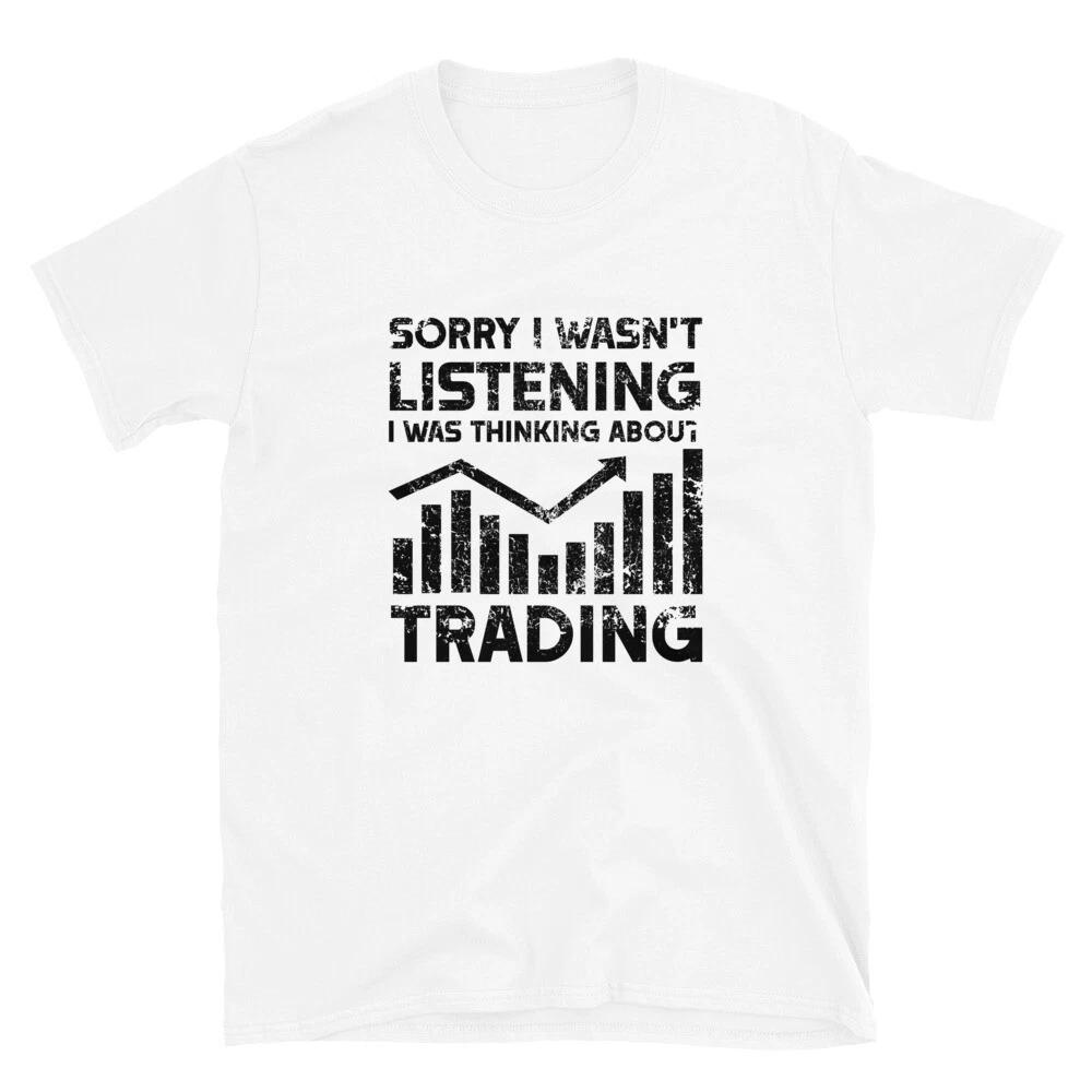 Sorry I wasn t Listening T- Shirt trader outline vintage Tee XL