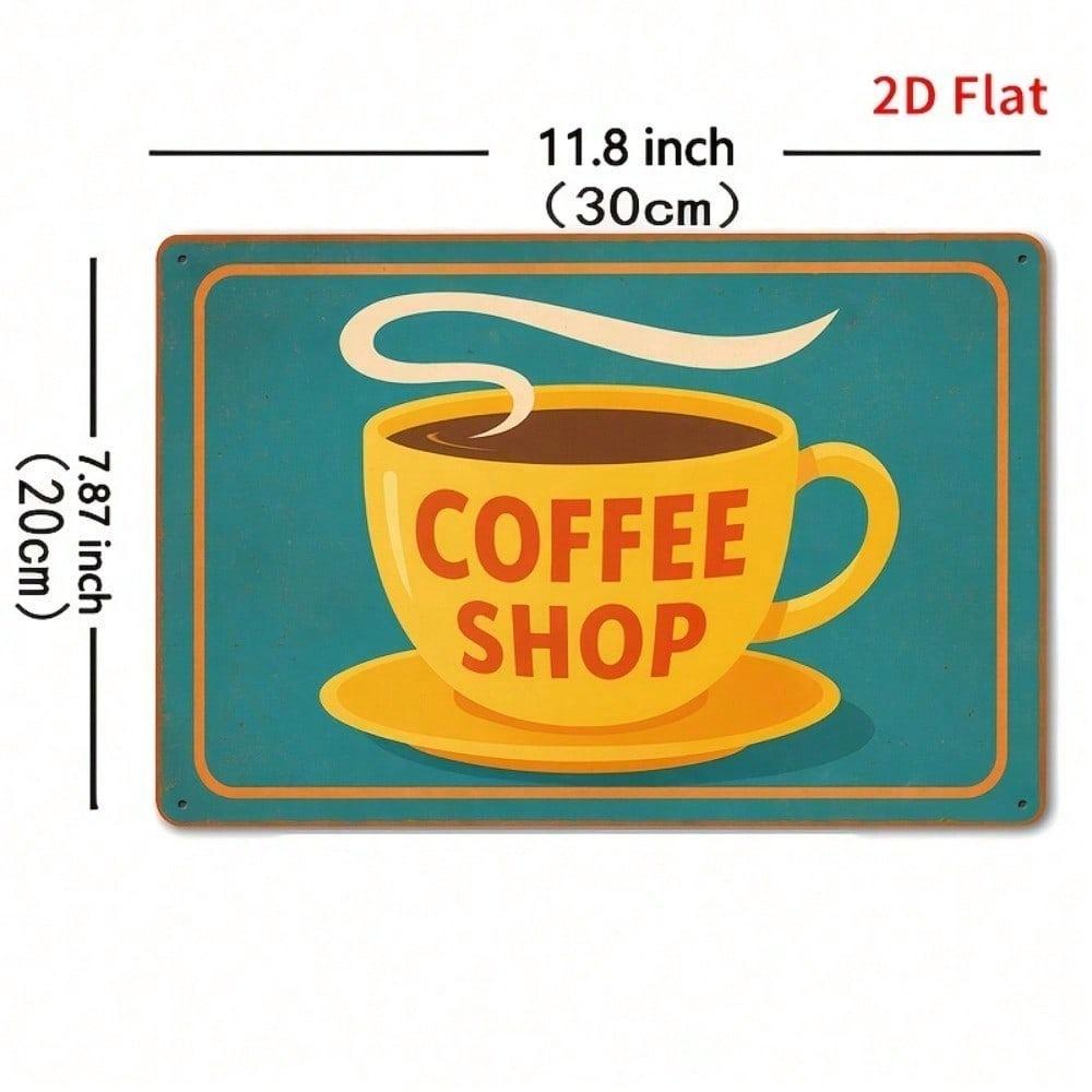 Vintage Coffee Shop Metal Tin Sign Retro 8x12 Inch Flat Wall Art Cafe Bar Restaurant Garage Home Decor Rustproof