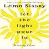 Let the Light Pour In by Lemn Sissay Paperback Book 9781837262670