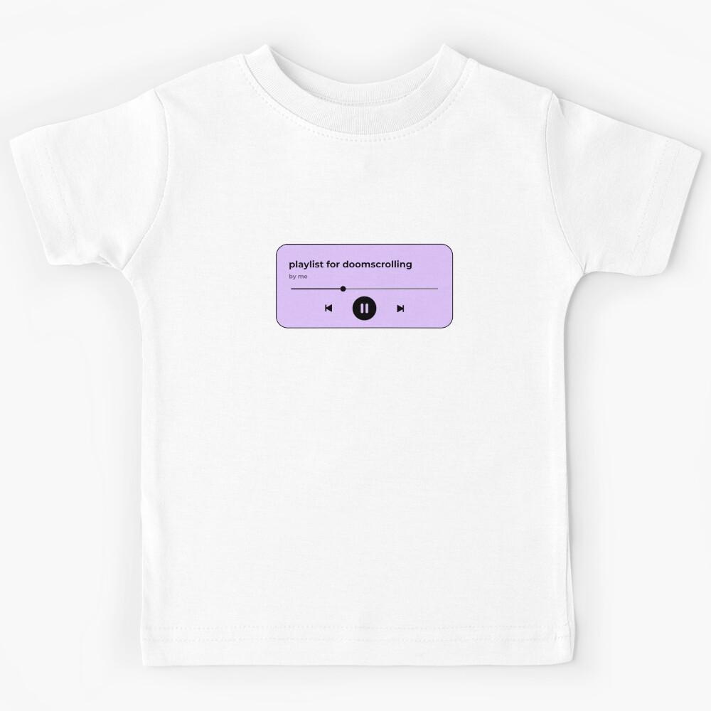 playlist for doomscrolling (music player) (lavender purple version) Kids T-Shirt 110