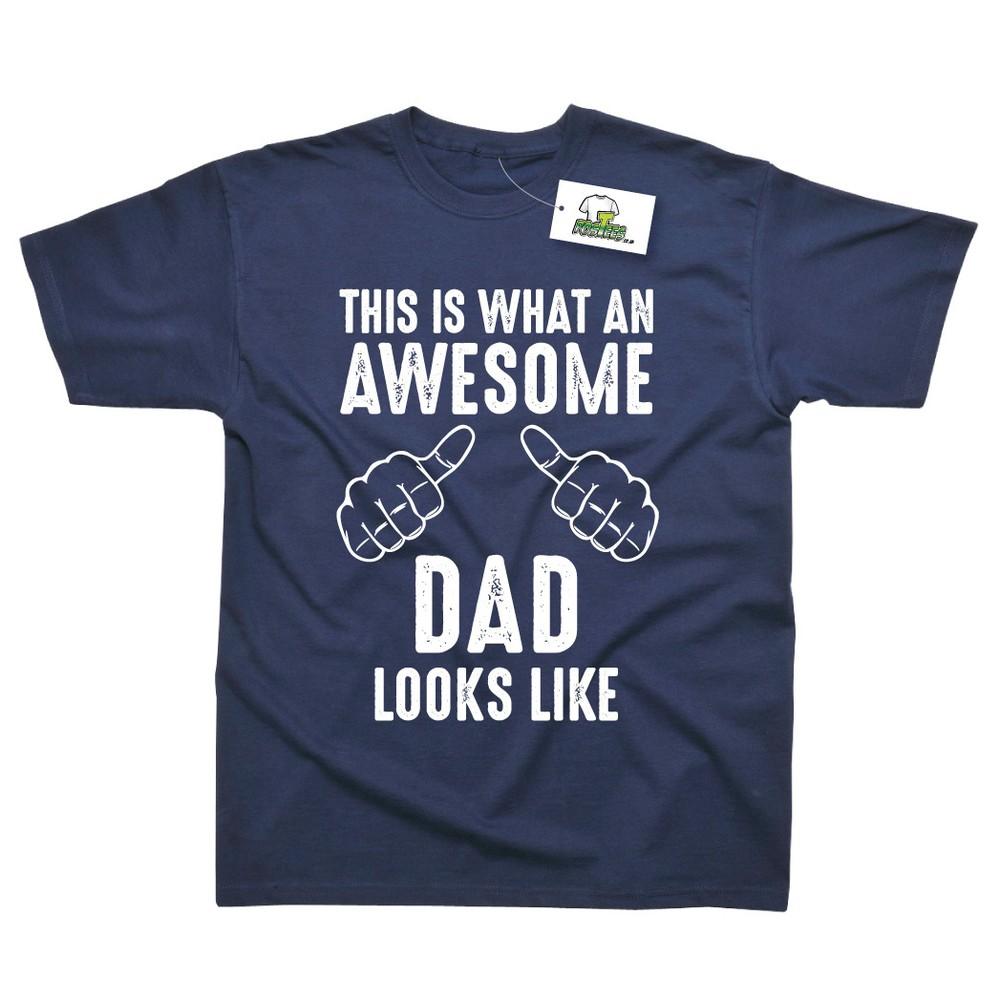 This Is What An Awesome Dad Looks Like Birthday Fathers Day Printed TShirt