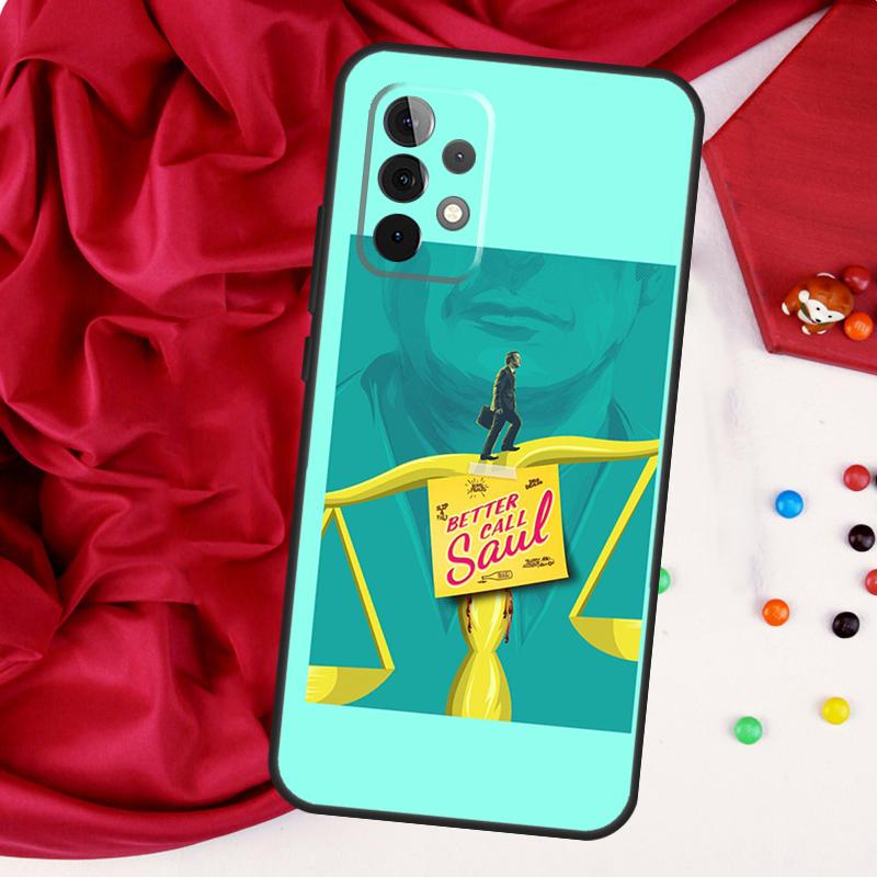 Better Call Saul For Samsung Galaxy A26 A05 A06 A16 A54 A34 A14 A22 A32 A52 A55 A35 A15 A53 A13 A56 A36 Case