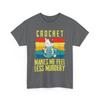 Knitting Shirt, Cat Crochet Makes Me Crocheting Handmade Lovers Shirt