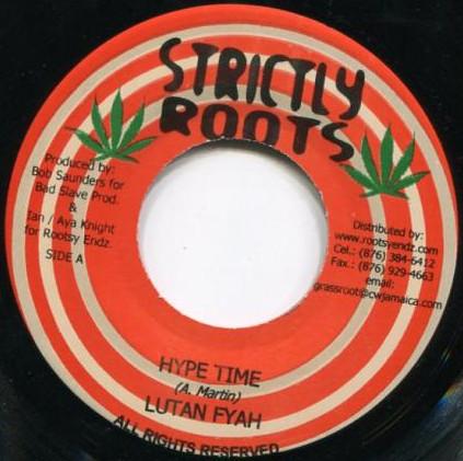 

7-дюймовая пластинка LUTAN FYAH - Hype Time NONE Strictly Roots 2006 Ямайка Регги, Ска и Даб Б/У