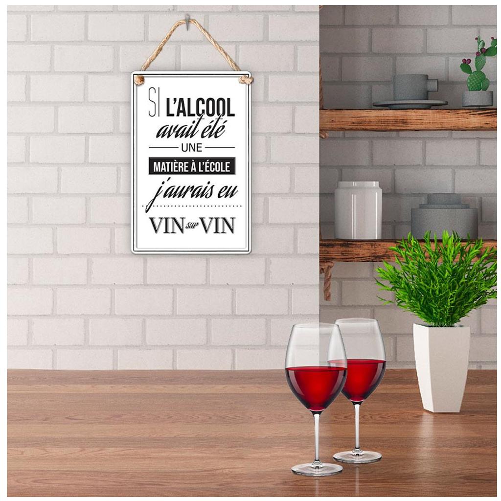 Les Trésors De Lily [R6149] - Metal Plaque 'If Alcohol Had Been a Subject At School - I Would Have Had Wine On Wine' White - 30x20 Cm