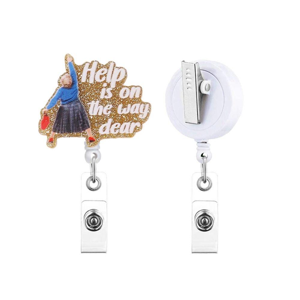 Acrylic ID Badge Holder Help Is On The Way Dear Name Holder Retractable Badge Reel  Students