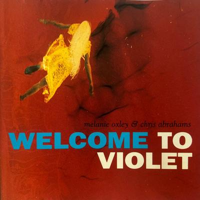CD MELANIE OXLEY & CHRIS ABRAHAMS - Welcome To Violet REM1 Remote Music 1992 Japan Jazz Used