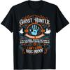 Ghost Hunter Scared Paranormal Investigation, Ghost Hunting T-Shirt