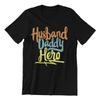 Ehemann DADDY Held T-Shirt Herren Damen T-Shirts Top Herren Vatertag Weihnachten Geschenk für Ihn Papa