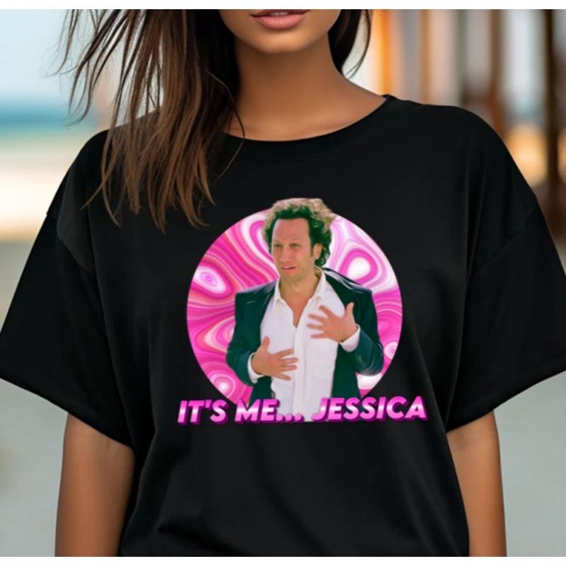 Its Me Jessica Shirt The Hot Chick Movie Tee Rob Schneider Comedy TShirt